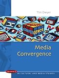 Media convergence
