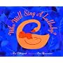Who Will Sing a Lullaby?