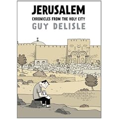 Jerusalem: Chronicles from the Holy City