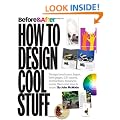 Before & After: How to Design Cool Stuff