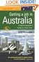 Getting a Job in Australia: 5th edition (How to)