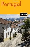 Fodor s Portugal, 9th Edition (Travel Guide)