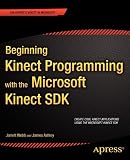 BEGINNING KINECT PROGRAMMING WITH THE MICROSOFT KINECT SDK