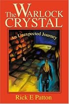 The Warlock Crystal: An Unexpected Journey