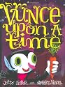 Vunce Upon a Time