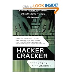 Hacker Cracker: A Journey from the Mean Streets of Brooklyn to the Frontiers of Cyberspace