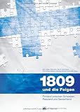 Produkt-Bild: 1809 und die Folgen: Finnland zwischen Schweden, Russland und Deutschland