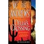 Delia's Crossing (The Delia Series)