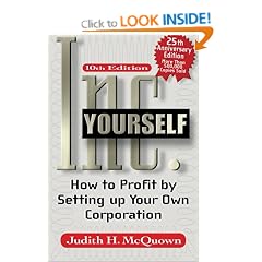 Inc. Yourself: How to Profit by Setting Up Your Own Corporation (Inc. Yourself: How to Profit by Setting Up Your Own Corporation (Paperback))