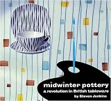 Midwinter Pottery: A Revolution in British Tableware