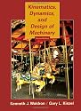 Kinematics, Dynamics, and Design of Machinery