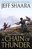 A Chain of Thunder: A Novel of the