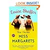 The Three Miss Margarets: A Novel (Ballantine Reader's Circle)