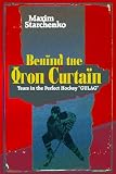 Behind the Iron Curtain: Tears in the Perfect Hockey ''GULAG''