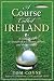 A COURSE CALLED IRELAND - Book