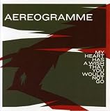 Aereogramme lyrics