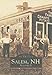 Salem, NH: Volume I (Images of America)