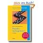 Projektmanagement: Einfach! Praktisch!