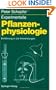 Experimentelle Pflanzenphysiologie: Band 2: Einf�hrung in die Anwendungen (German Edition)