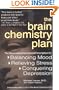 The Brain Chemistry Plan
