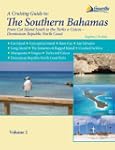 Southern Bahamas Cruising Guide: From...