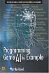 Programming Game AI by Example