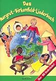 Produkt-Bild: Das Margret-Birkenfeld-Liederbuch