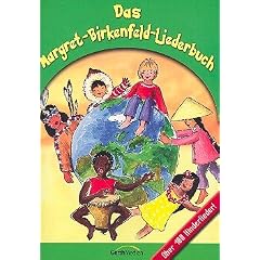 Das Margret-Birkenfeld-Liederbuch