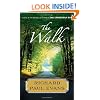 The Walk: A Novel