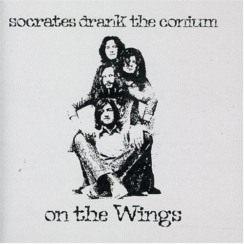 SOCRATES DRANK THE CONIUM - On the Wings - Zortam Music