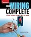 Wiring Complete Revised Edition (Taunton's Complete)