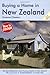 Buying a Home in New Zealand: A Survival Handbook