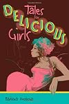 Tales for Delicious Girls