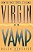 Virgin or Vamp: How the Press Covers Sex Crimes