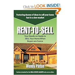 Rent-to-Sell: Your Hands-on Guide to SELL Your Home When Buyers are Scarce