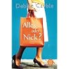 Alles oder Nick? (Fischer Taschenb�cher Allgemeine Reihe)