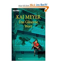 Das gl�serne Wort. Merle-Zyklus 03.