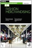 Acheter le livre Basics fashion management 01 : fashion merchandising /anglais