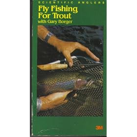 Fly Fishing for Trout with Gary Borger