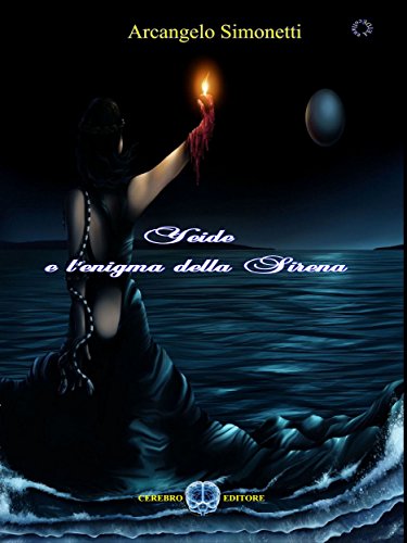 Yeide e l'enigma della sirena (Italian Edition)