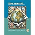 exito comercial: Pr�cticas administrativas y contextos culturales (with Audio CD)