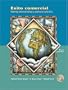 exito comercial: Pr�cticas administrativas y contextos culturales (with Audio CD)