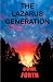The Lazarus Generation Come Forth