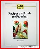 500 recipes and hints for freezing