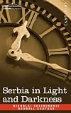 Serbia in Light and Darkness
