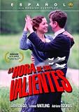 La Hora de los Valientes