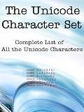 The Complete Unicode Character Set