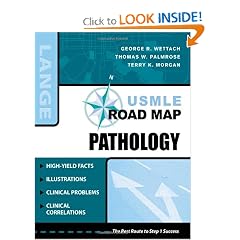 Click here to buy USMLE Road Map Pathology (LANGE USMLE Road Maps) by George Wettach, Thomas Palmrose and Terry Morgan.