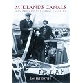 Midlands Canals: Memories of the Canal Carriers