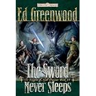 The Sword Never Sleeps: The Knights of Myth Drannor, Book III (The Knights of Myth Drannor) by  Ed Greenwood